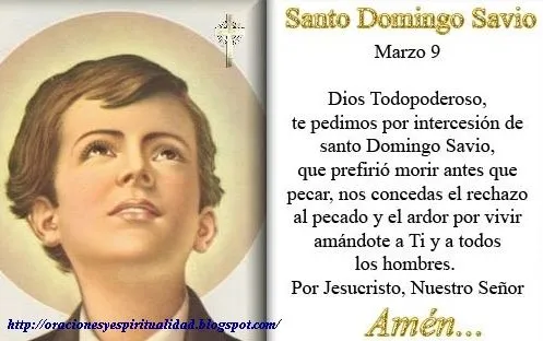 ORACIONES Y ESPIRITUALIDAD: Oracion a SANTO DOMINGO SAVIO...
