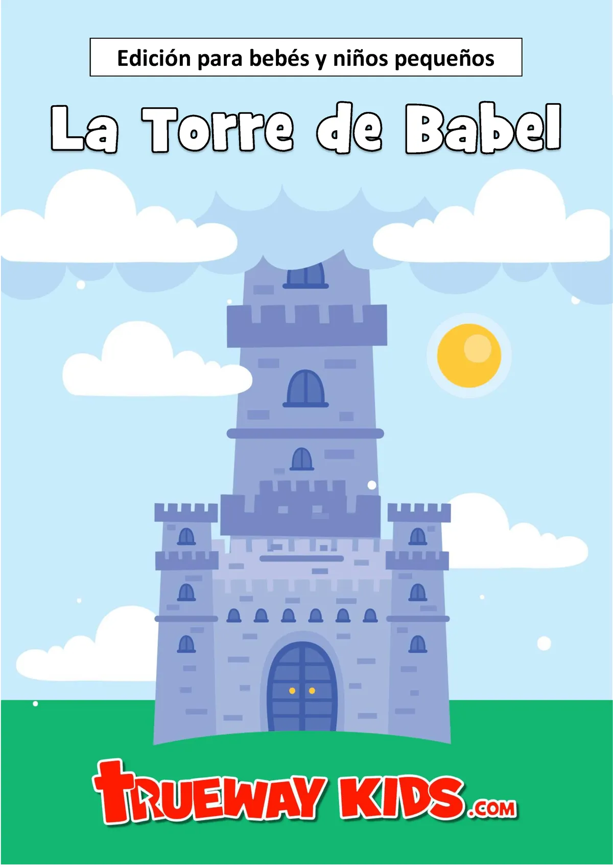 OT06 La torre de Babel - bebes - Edición para bebés y niños pequeños  Historia La Torre de Babel - Studocu