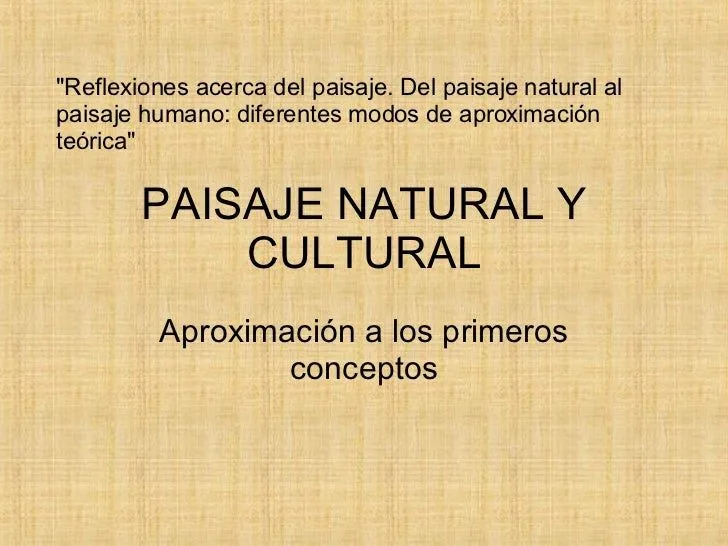 Paisaje Natural Y Cultural - Marina A. Casali Urritia