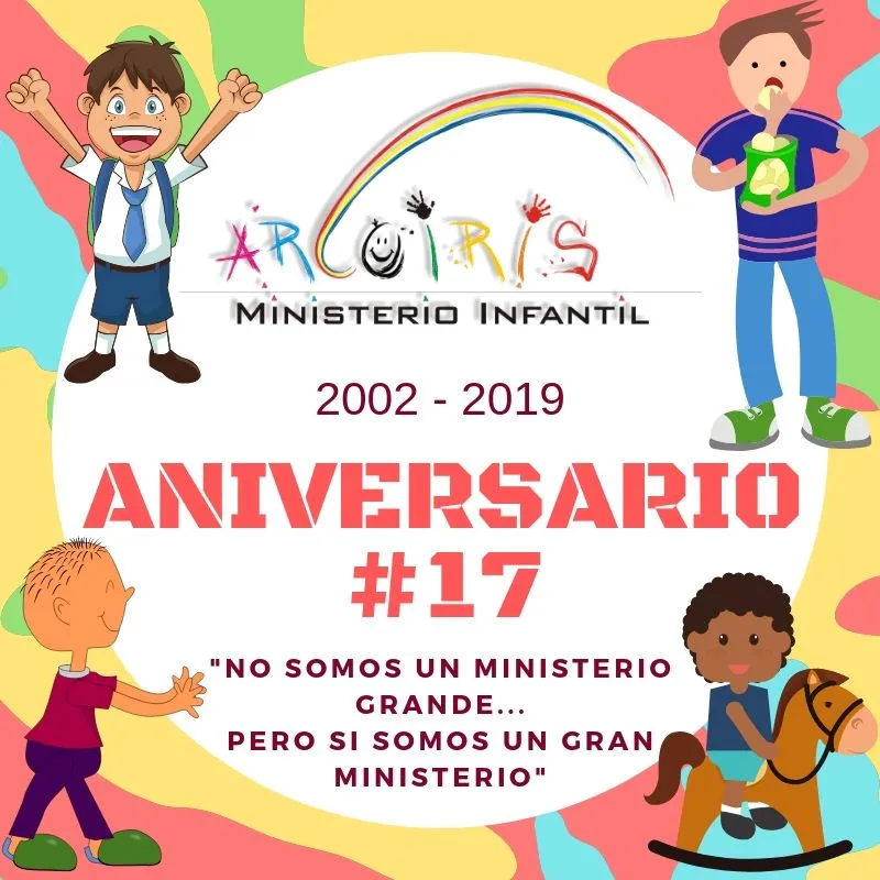 Palabras por nuestro aniversario #17 | MINISTERIO INFANTIL ARCOÍRIS