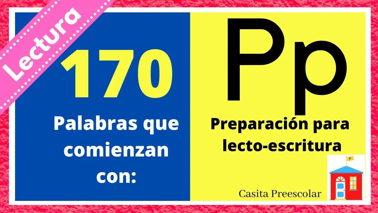 Palabras que comienzan con P. Aprende a leer ya! Learning spanish now! -  YouTube