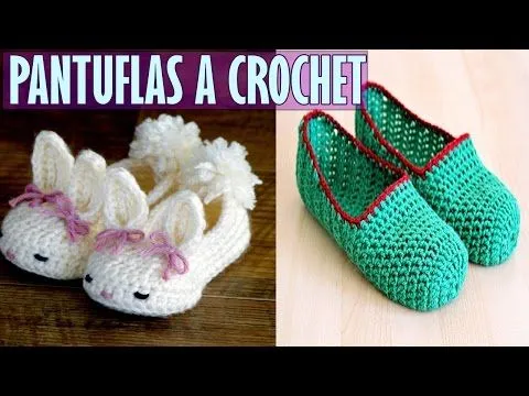 Pantuflas o Babuchas Tejidas a Crochet - YouTube