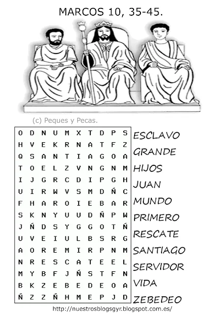 PEQUES Y PECAS...: SOPA DE LETRAS: MARCOS 10, 35- PEQUES Y PECAS...: SOPA DE LETRAS: MARCOS 10, 35-
