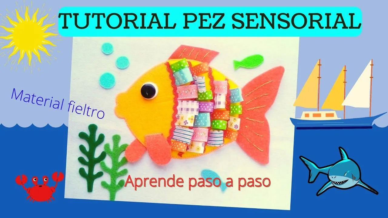 Como hacer un pez de fieltro para libro sensorial - QUIET BOOK/moldes  GRATIS para descargar. - YouTube