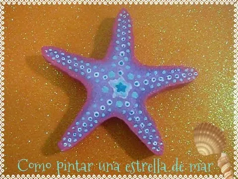 Como pintar una estrella de mar de foam - YouTube