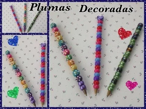 PLUMAS, LAPICEROS O BOLIGRAFOS DECORADOS - Youtube Downloader mp3