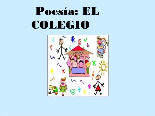 Poesia a mi colegio para niños de primaria - Imagui