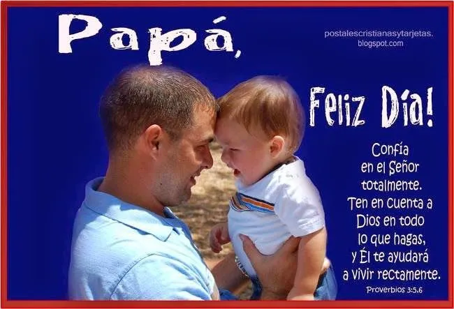 Feliz Día del Padre 2015 Imágenes y Frases Cristianas | Postales ...