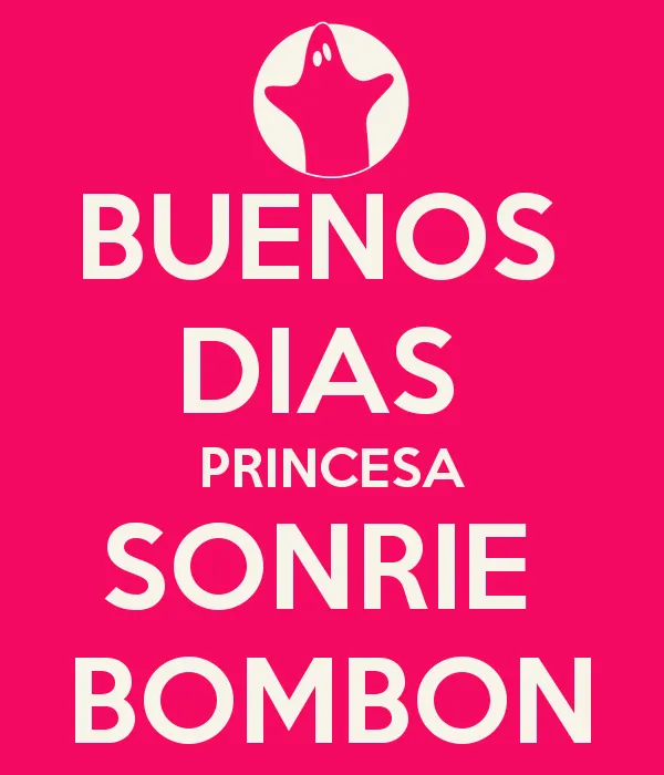 Buenos Días Princesa - Android Apps on Google Play