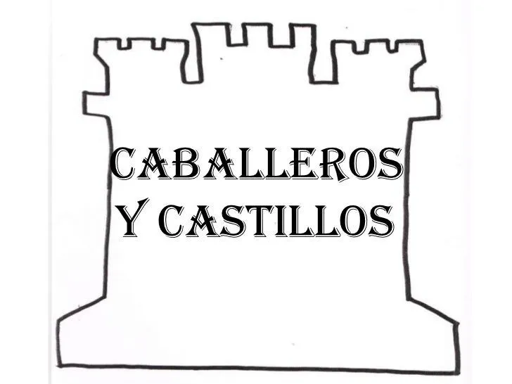 Proyecto Caballeros y Castillos