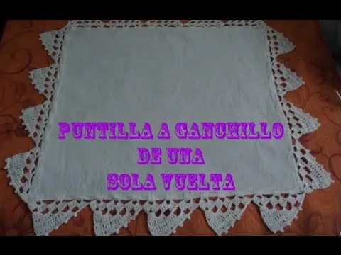 PUNTILLA A GANCHILLO DE UNA SOLA VUELTA. - YouTube