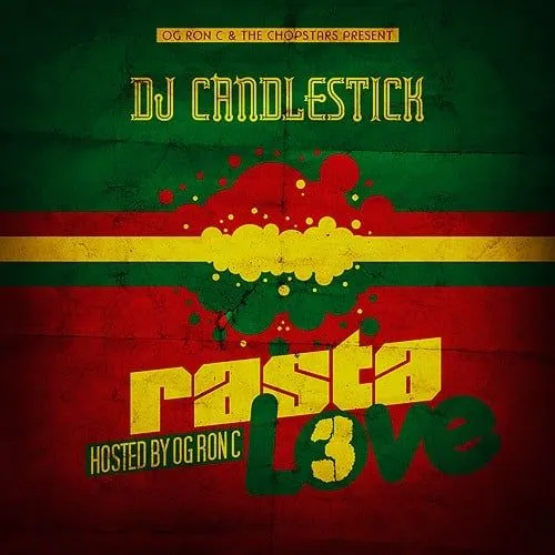 Rasta Love 3 - OG Ron C, DJ Candlestick