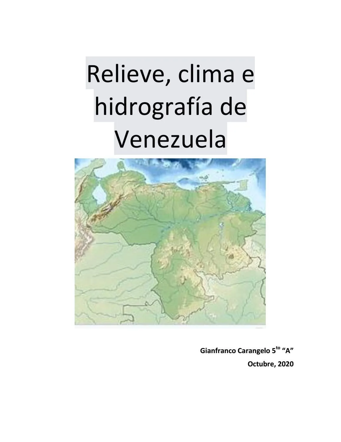 Relieve, Clima e Hidrografia de Venezuela by david123dcr - Issuu