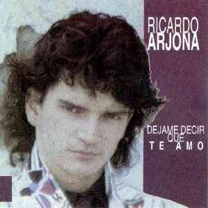 Ricardo Arjona – Déjame decir que te amo (1985) 112kbps descargar ...