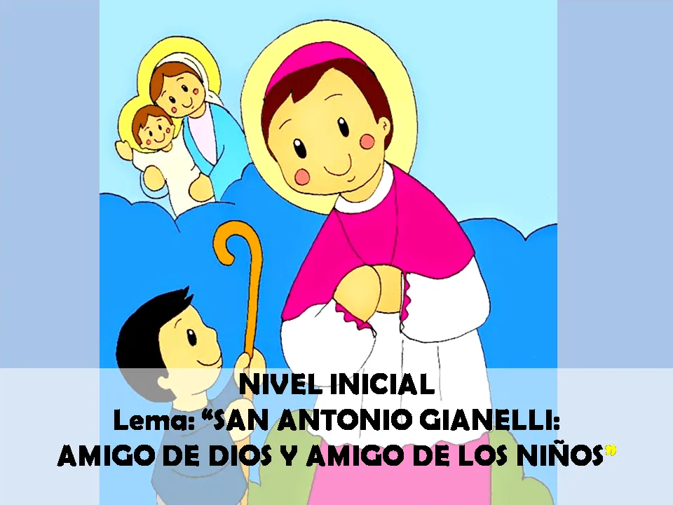 SAN ANTONIO MARÍA GIANELLI - NIVEL INICIAL