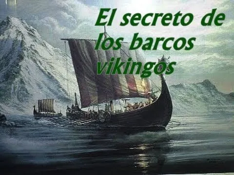 El secreto de los barcos vikingos. Documental - YouTube