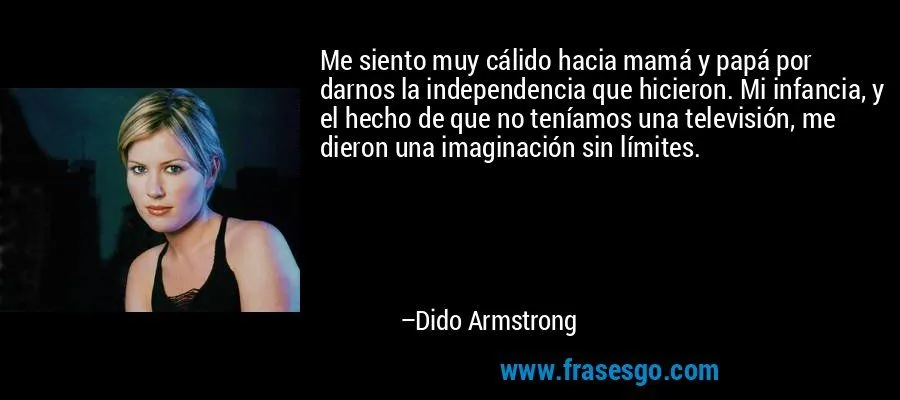 Me siento muy cálido hacia mamá y papá por darnos la indepen ... Me siento muy cálido hacia mamá y papá por darnos la indepen ...