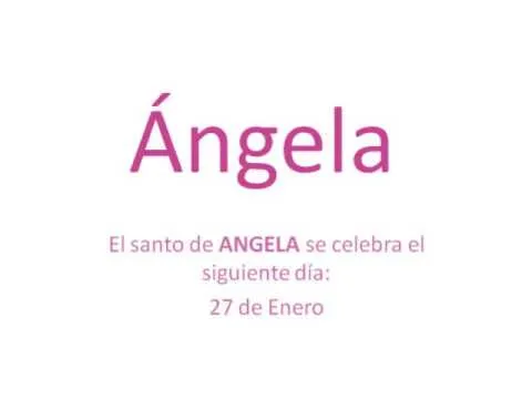Significado y origen del nombre Ángela - YouTube