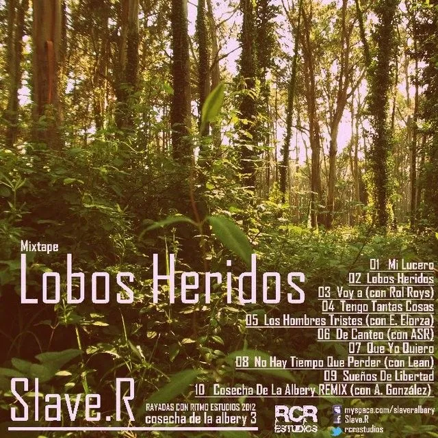 Slave.r - Lobos heridos » Álbum Hip Hop Groups