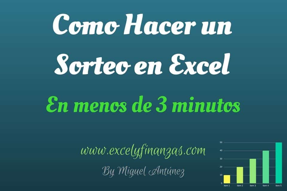 Como Hacer un Sorteo en Excel - Excelyfinanzas.com