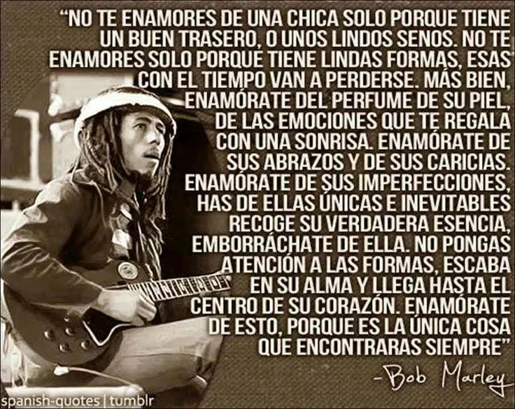 Spanish quotes/Frases en español > Bob Marley | ➋ Amor ...
