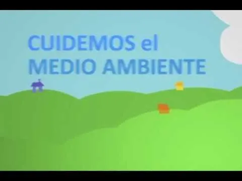 SPOT CUIDEMOS EL MEDIO AMBIENTE - YouTube