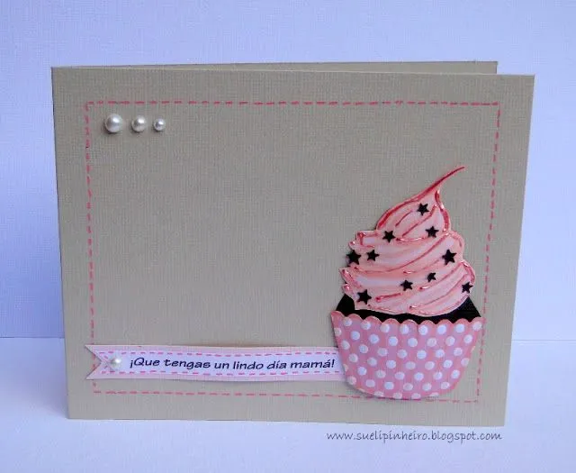 Sueli: Tarjeta Cup Cake con Paper piecing