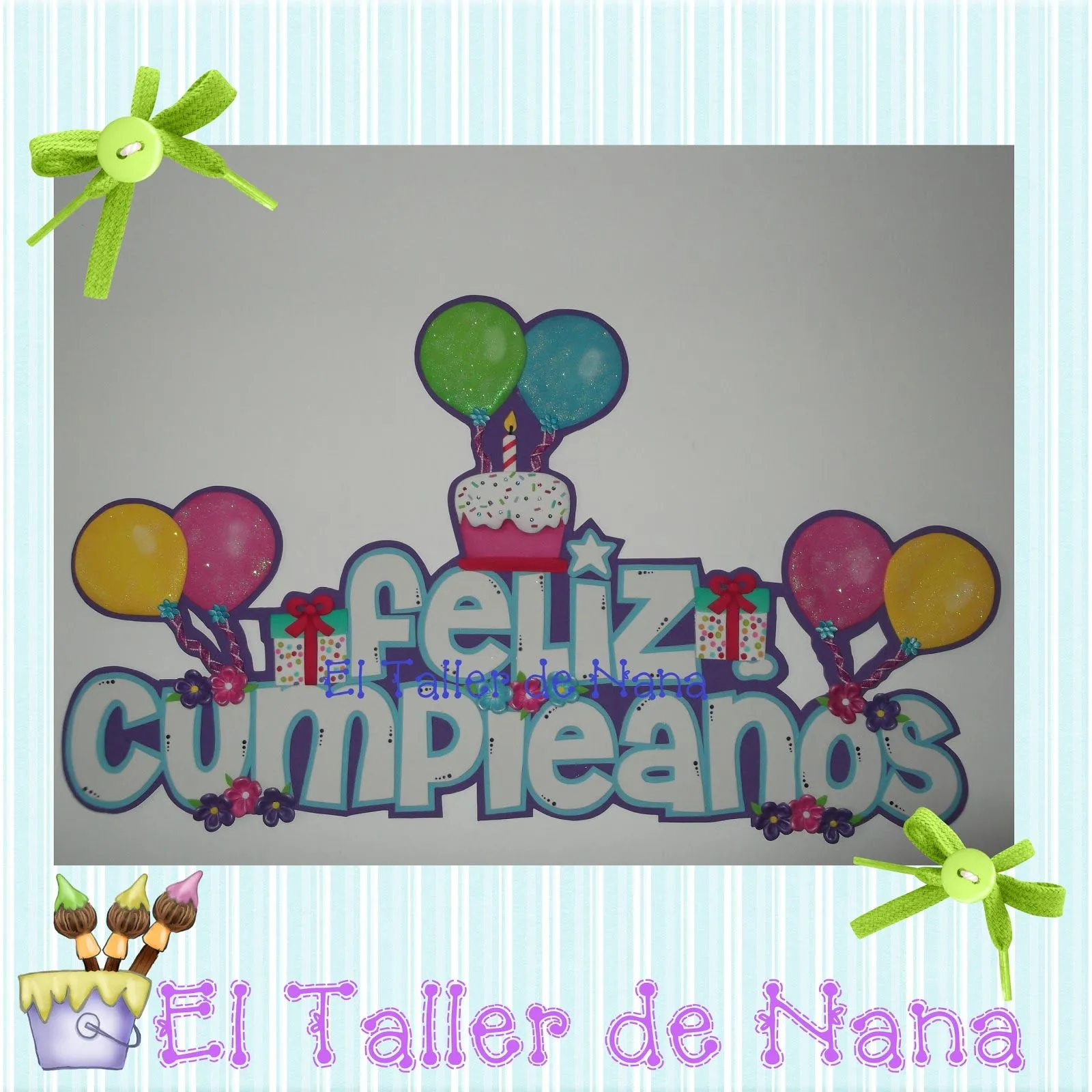 El Taller de Nana: Banner Feliz Cumpleaños en Foami