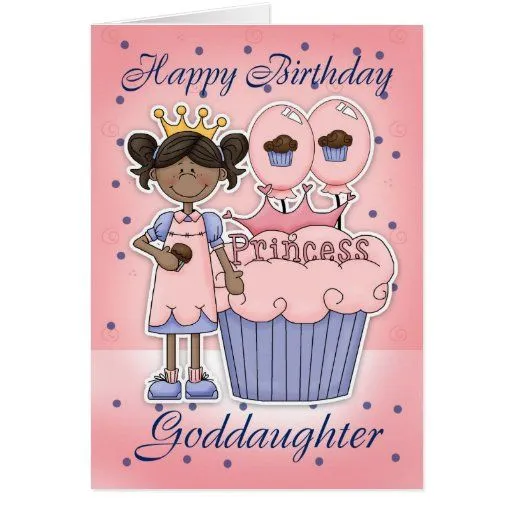 Tarjeta de cumpleaños de la ahijada - princesa de de Zazzle.