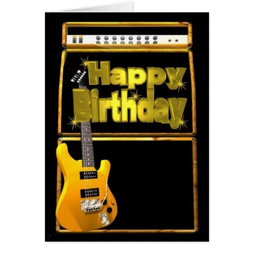 Tarjetas de cumpleaños con guitarras - Imagui