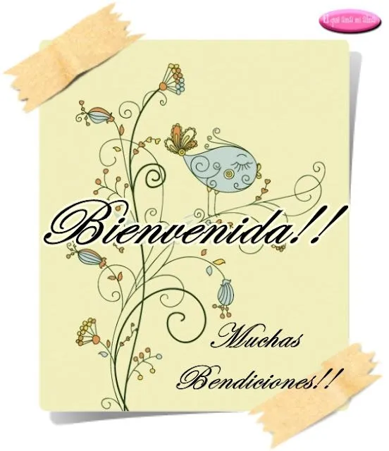 Postales Cristianas:El que ama mi alma: Dale la Bienvenida con ... Postales Cristianas:El que ama mi alma: Dale la Bienvenida con ...