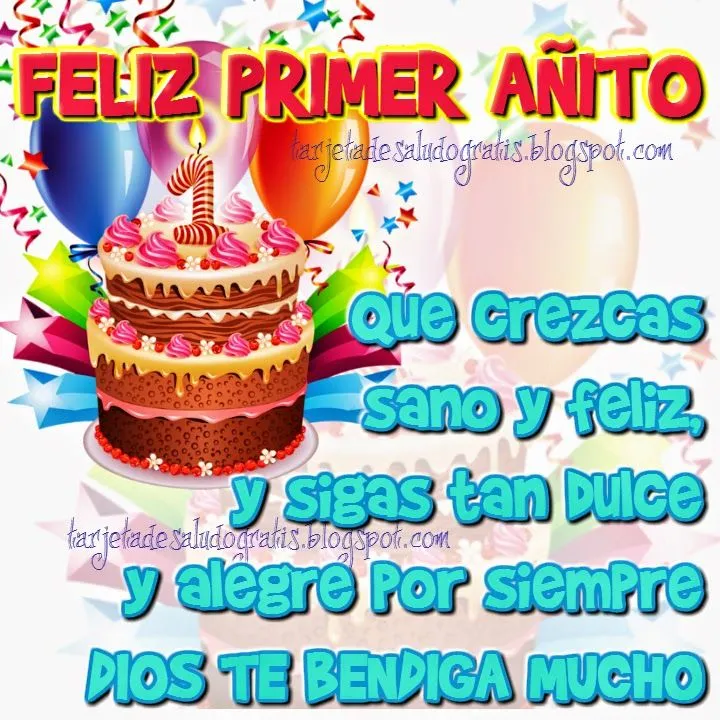 Tarjetas de saludo gratis: Feliz primer añito Tarjetas de saludo gratis: Feliz primer añito