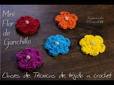 Tejiendo Brasil - Mini Flores de Ganchillo - YouTube
