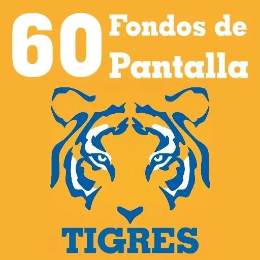 TIGRES UANL Fútbol 60 Fondos (15.00 Mb) - Latest version for free ...