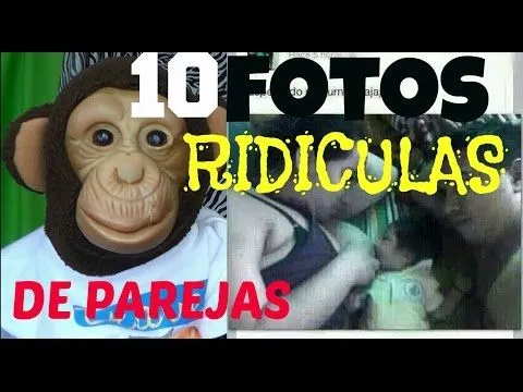TOP 10 FOTOS PAREJAS RIDÍCULAS Chango Memé - YouTube