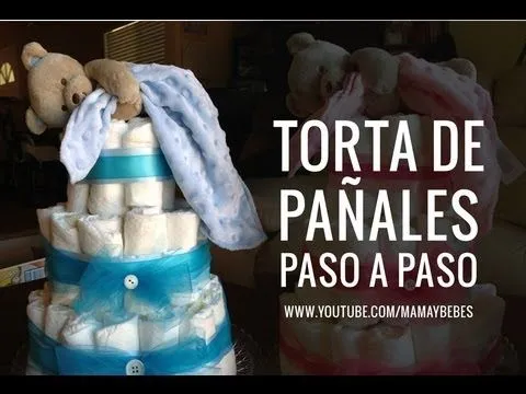 TORTA DE PAñALES paso a paso - Cómo hacer un diaper cake o tarta ...