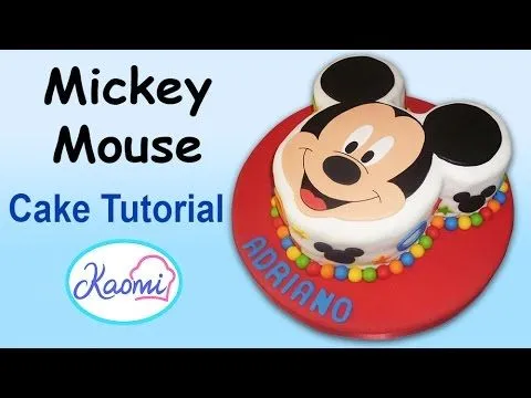 Mickey Mouse Cake / Torta de Mickey - YouTube