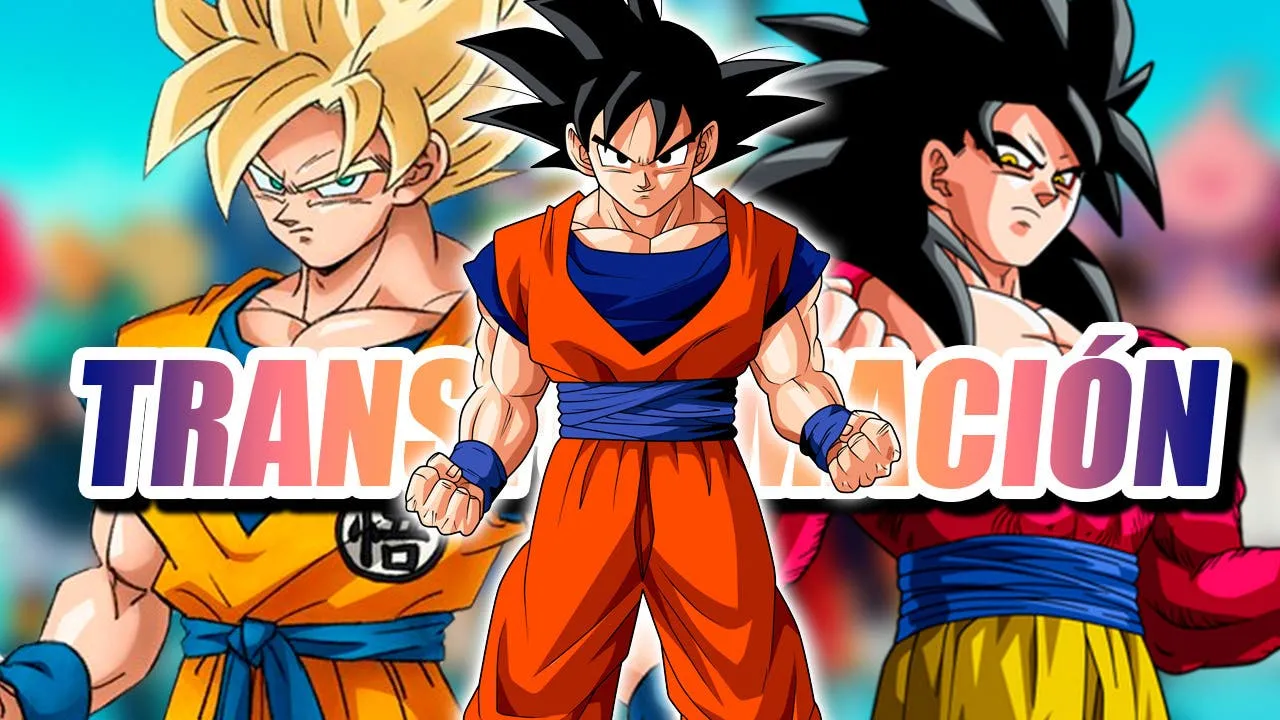 Todas las transformaciones de Goku en Dragon Ball