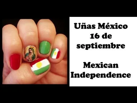Uñas Fiestas Patrias - Mexico 16 de Septiembre Nail Art - Mexico ...