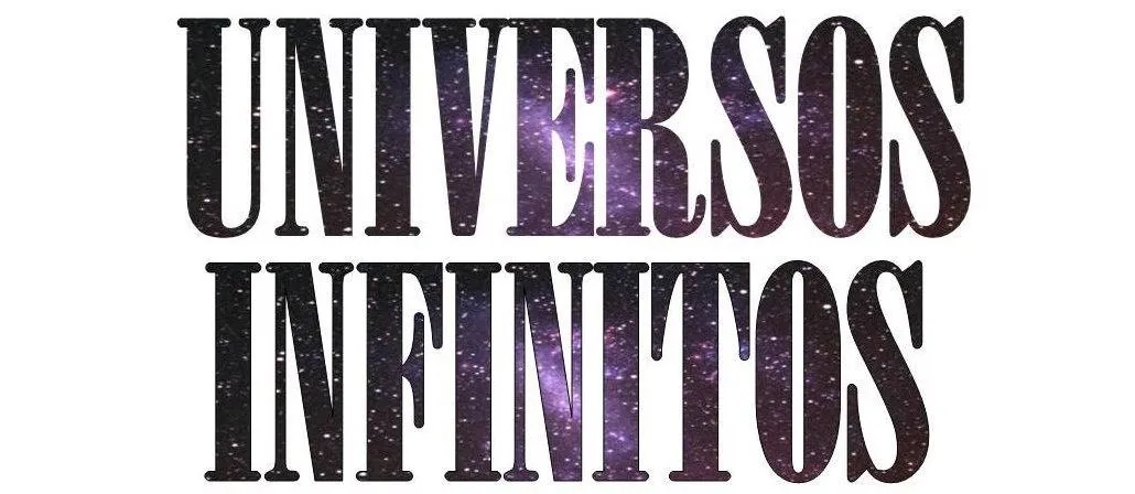 Universos Infinitos