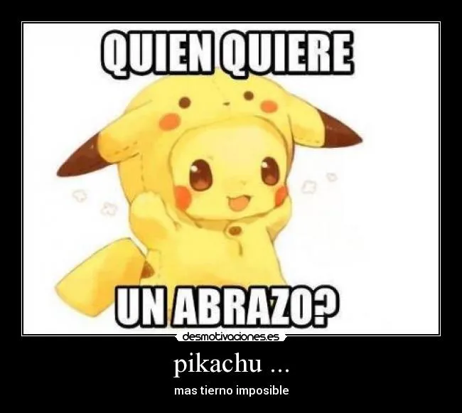 Imagenes de pikachu tiernas con frases - Imagui