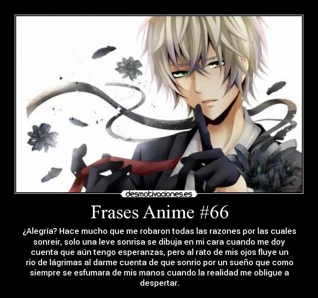 Frases Anime #66 | Desmotivaciones