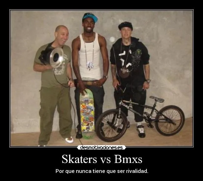 Bmx vs skate desmotivaciones - Imagui