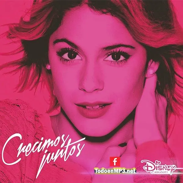 Violetta - Crecimos Juntos (CD) [2015] [MEGA] | Todo en MP3 - CDs ...