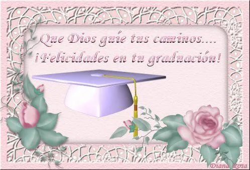 Felicitaciones de graduación - Imagui