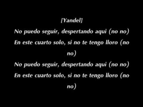 Wisin y Yandel Con Enrique Iglesias Lloro Por Ti Con Letra - YouTube