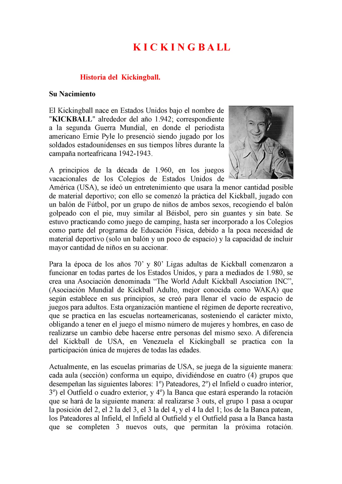 1.-Historia del Kickingball - K I C K I N G B A LL Historia del Kickingball. Su Nacimiento El - Studocu 1.-Historia del Kickingball - K I C K I N G B A LL Historia del Kickingball. Su Nacimiento El - Studocu