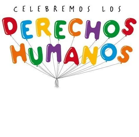 10 de diciembre Día Internacional de los Derechos Humanos ...