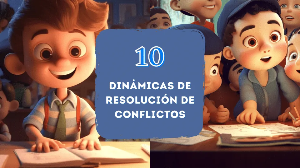 10 dinámicas de resolución de conflictos - El Proyector de Clase 10 dinámicas de resolución de conflictos - El Proyector de Clase