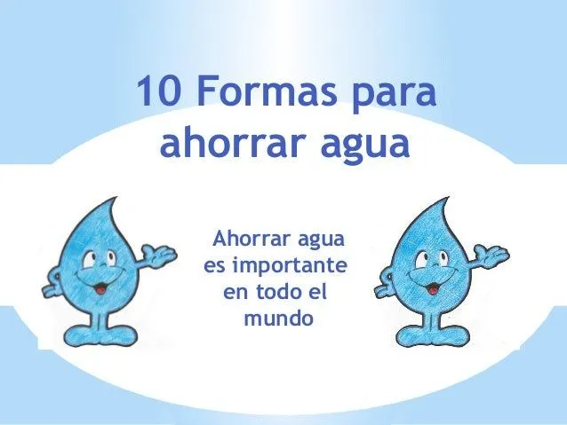 10 formas de ahorrar agua noelia